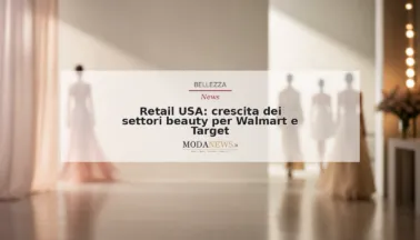 Retail USA: crescita dei settori beauty per Walmart e Target