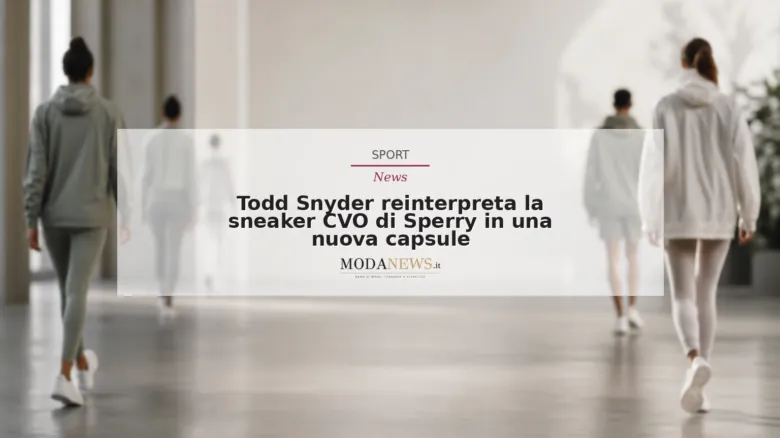 Todd Snyder reinterpreta la sneaker CVO di Sperry in una nuova capsule