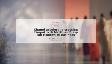 Chanel accelera la crescita: l’impatto di Matthieu Blazy sui risultati di business
